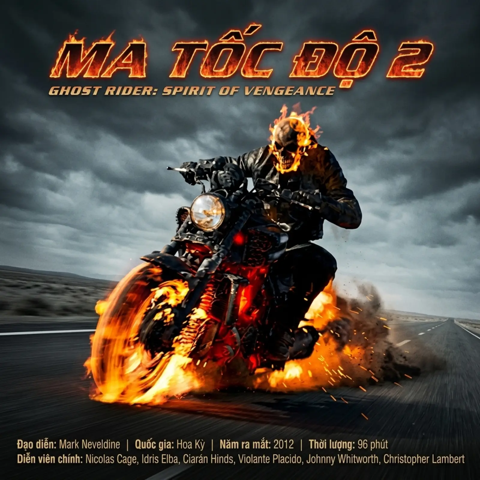Review Phim Ma Tốc Độ 2 (2012)